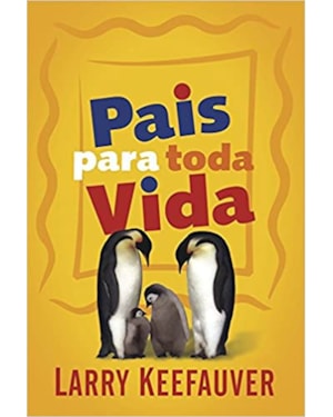 PAIS PARA TODA A VIDA