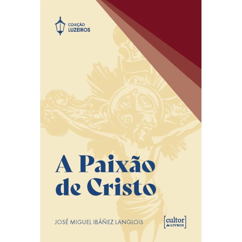 PAIXÃO DE CRISTO, A