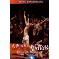 Paixão de Cristo Segundo Mateus