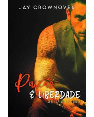 PAIXÃO E LIBERDADE