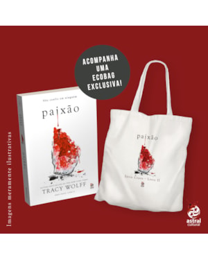 PAIXÃO + ECOBAG: LIVRO II DA SÉRIE CRAVE