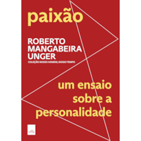 PAIXÃO: UM ENSAIO SOBRE A PERSONALIDADE