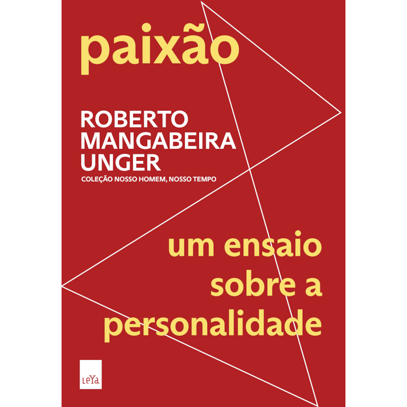 PAIXÃO: UM ENSAIO SOBRE A PERSONALIDADE