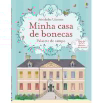 PALACETE DE CAMPO : MINHA CASA DE BONECAS