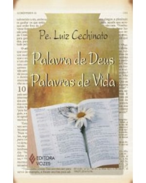 PALAVRA DE DEUS, PALAVRAS DE VIDA