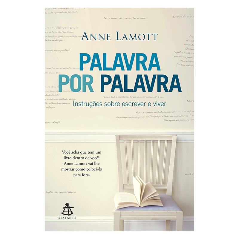 PALAVRA POR PALAVRA: INSTRUÇÕES SOBRE ESCREVER E VIVER