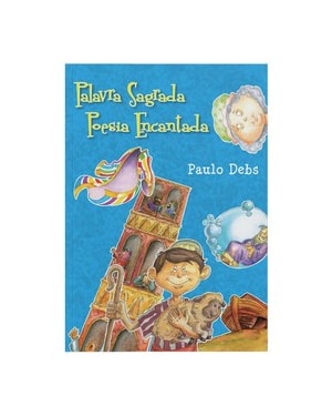 Palavra sagrada poesia encantada