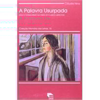 PALAVRA USURPADA, A - COL. MEMORIA DAS LETRAS - 1