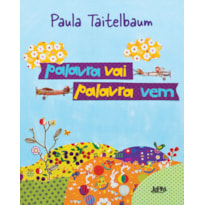 Palavra vai, palavra vem