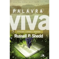 Palavra viva: extraindo e expondo a mensagem