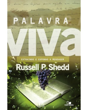 Palavra viva: extraindo e expondo a mensagem