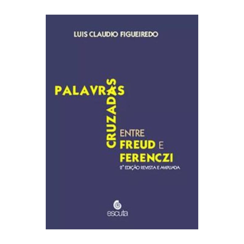 Palavras cruzadas entre Freud e Ferenczi