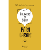 PALAVRAS DA BÍBLIA PARA CASAIS