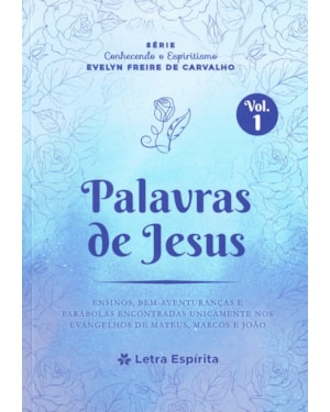 PALAVRAS DE JESUS - VOL. 1