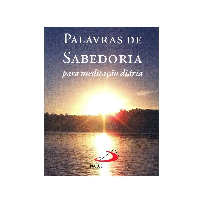 Palavras de sabedoria para meditação diária