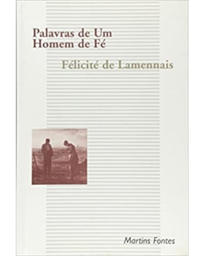 Palavras de um homem de fé