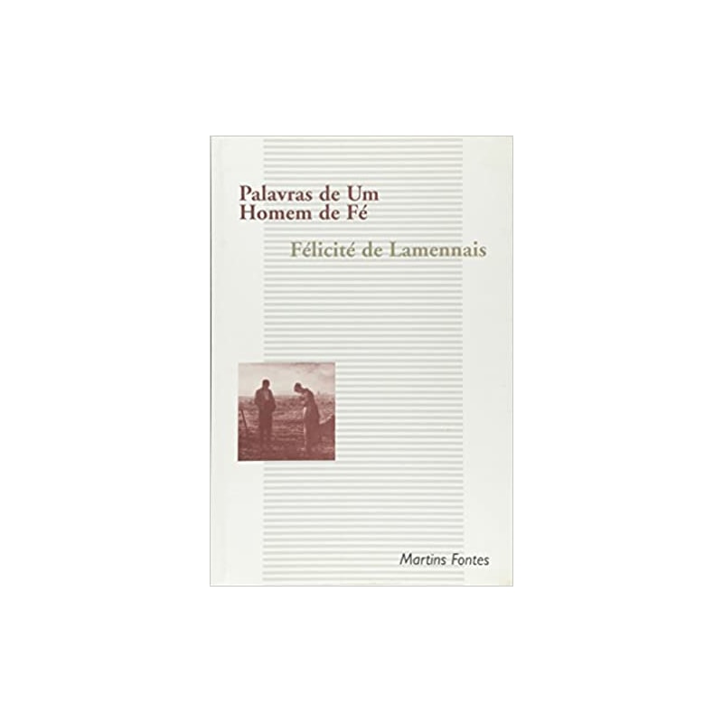 Palavras de um homem de fé