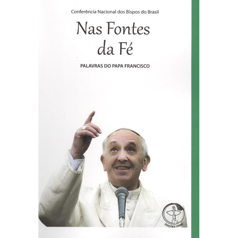 Palavras do papa francisco vol 05: Jesus sempre nos espera