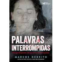 PALAVRAS INTERROMPIDAS