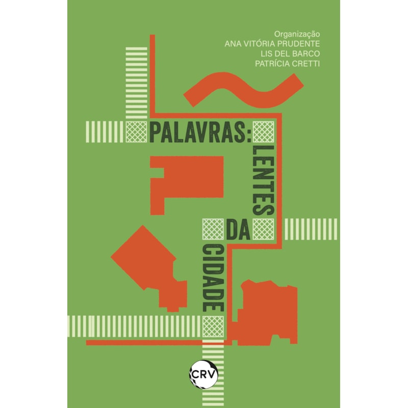 PALAVRAS:LENTES DA CIDADE
