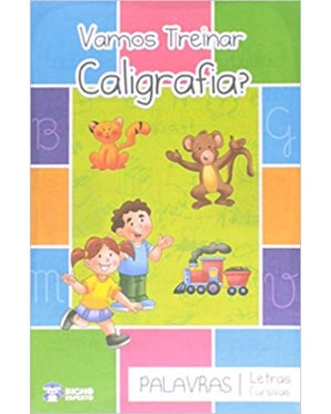 PALAVRAS -LETRAS CURSIVA - COL.VAMOS TREINAR CALIGRAFIA?
