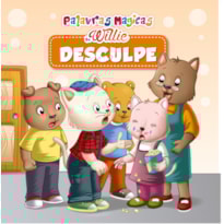 PALAVRAS MÁGICAS DE WILLIE - DESCULPE
