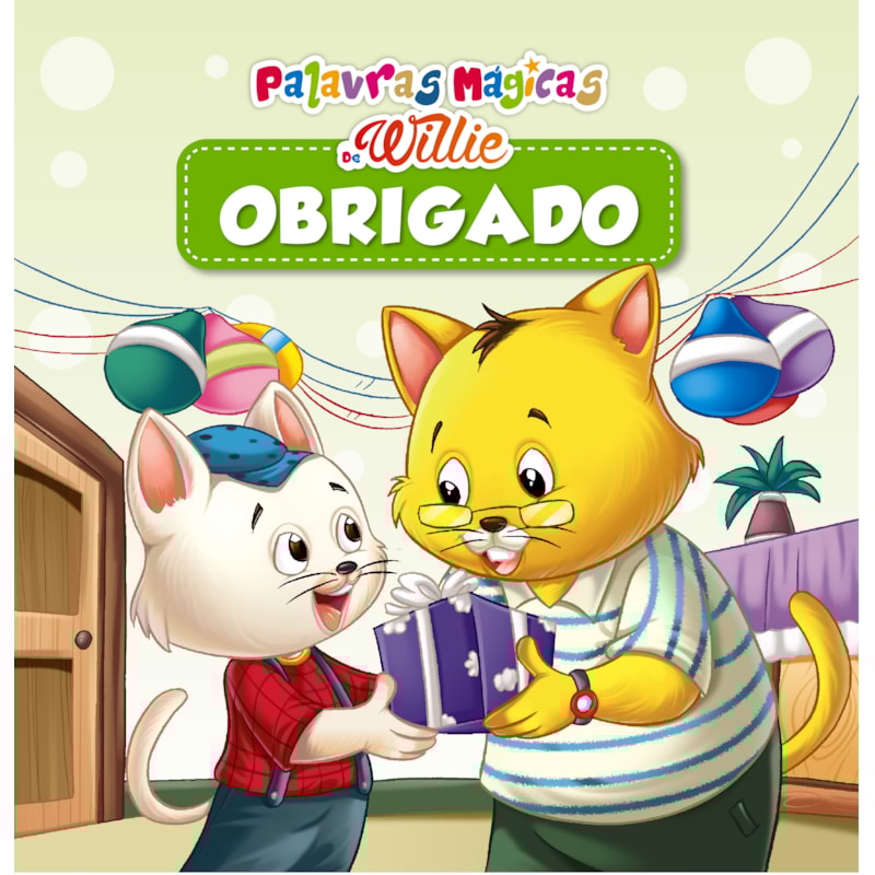 PALAVRAS MÁGICAS DE WILLIE - OBRIGADO