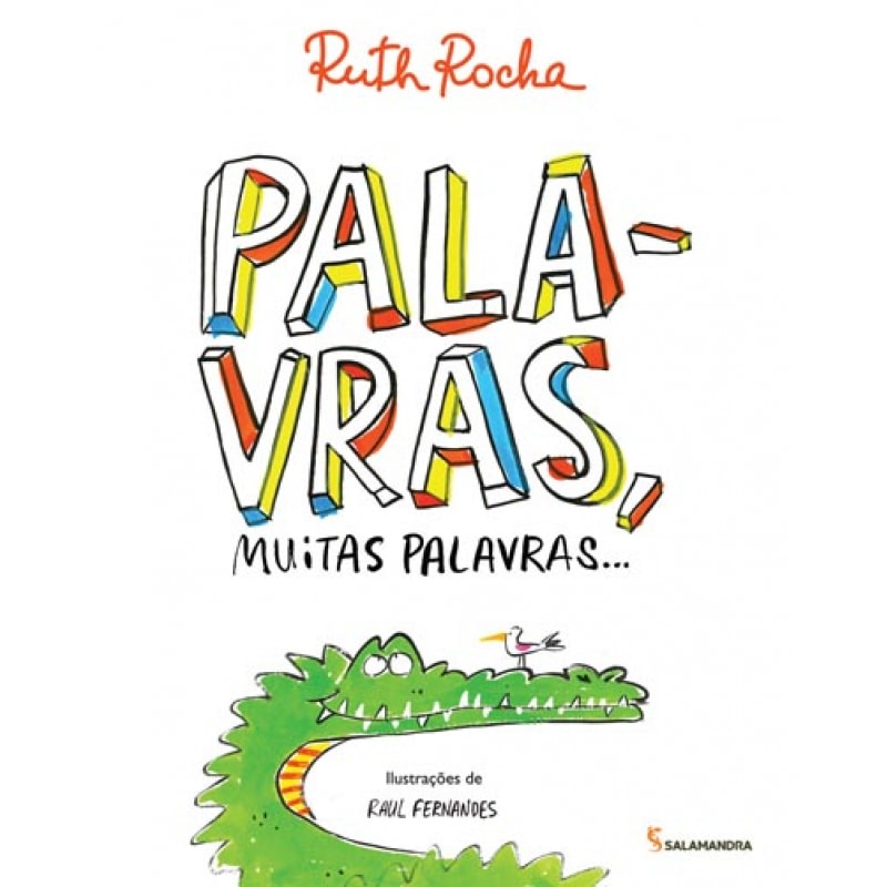 Palavras, muitas palavras...