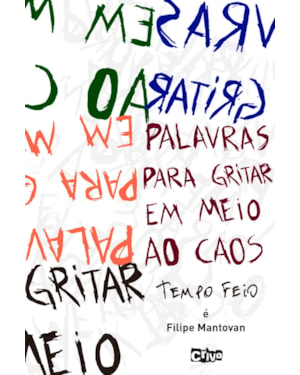 PALAVRAS PARA GRITAR EM MEIO CAOS