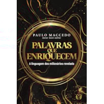 Palavras que Enriquecem: A linguagem dos milionários revelada.