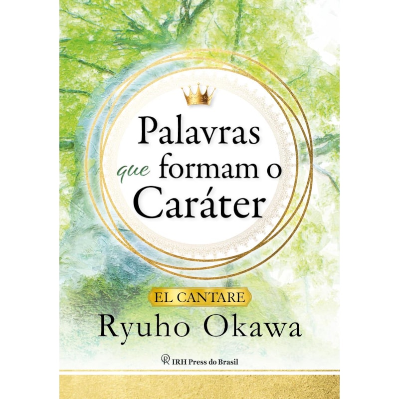 PALAVRAS QUE FORMAM O CARÁTER
