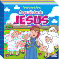 PALAVRINHAS DE PANO III:PARÁBOLAS DE JESUS,AS