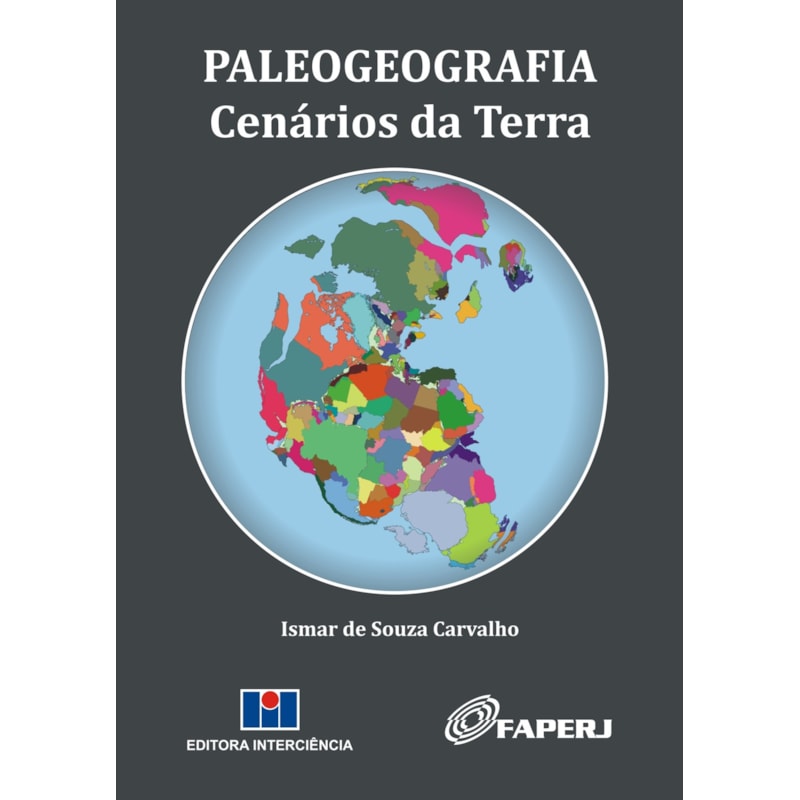 Paleogeografia: cenários da Terra