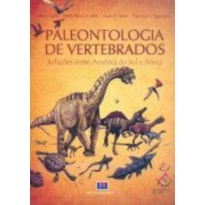 PALEONTOLOGIA DE VERTEBRADOS: RELACOES ENTRE AMERICA DO SUL E AFRICA