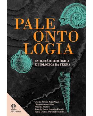 PALEONTOLOGIA:: EVOLUÇÃO GEOLÓGICA E BIOLÓGICA DA TERRA