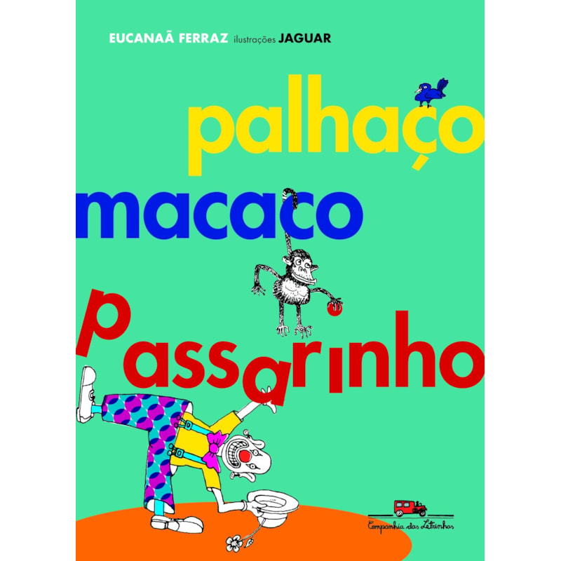 Palhaço macaco passarinho