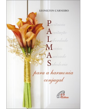 PALMAS PARA A HARMONIA CONJUGAL