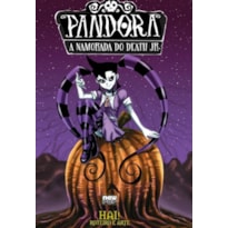 PANDORA - A NAMORADA DO DEATH JR.