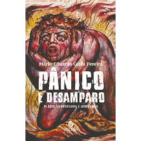 Pânico e desamparo - 3ª Edição - Revisada e ampliada