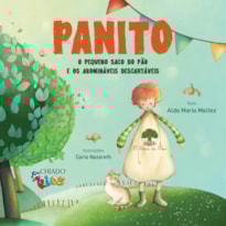 PANITO - O PEQUENO SACO DO PÃO E OS ABOMINÁVEIS DESCARTÁVEIS