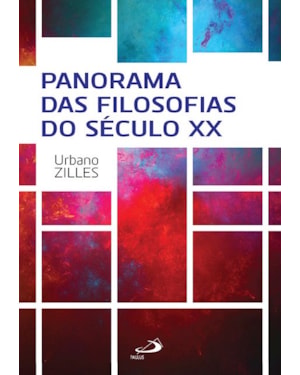 Panorama das filosofias do século XX