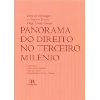 Panorama do direito no terceiro milénio: livro em homenagem ao professor doutor Diogo Leite de Campos