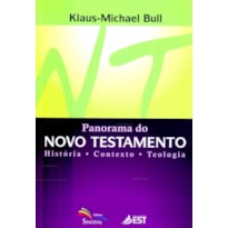 PANORAMA DO NOVO TESTAMENTO