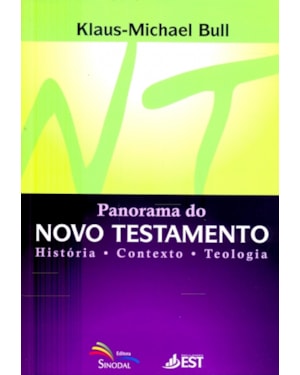 PANORAMA DO NOVO TESTAMENTO