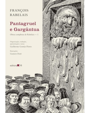Pantagruel e Gargântua: Obras Completas de Rabelais - 1