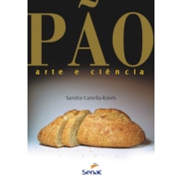 PÃO, ARTE E CIÊNCIA