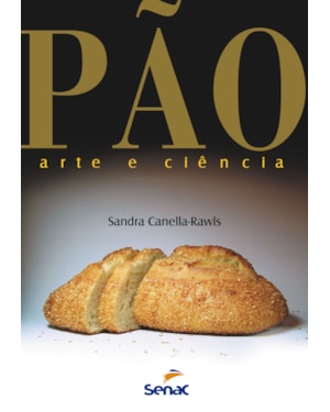 PÃO, ARTE E CIÊNCIA