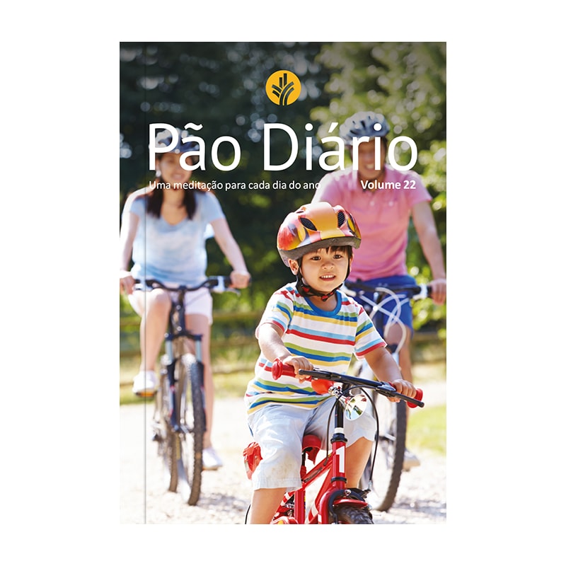 PÃO DIÁRIO FAMÍLIA VOL. 22 - UMA MEDITAÇÃO PARA CADA DIA DO ANO