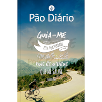 PÃO DIÁRIO - GUIA-ME: UMA MEDITAÇÃO PARA CADA DIA DO ANO