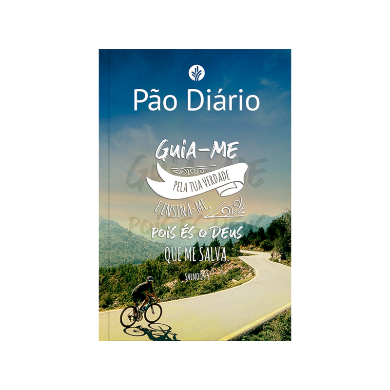 PÃO DIÁRIO - GUIA-ME: UMA MEDITAÇÃO PARA CADA DIA DO ANO